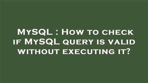 Best way to check if mysql.